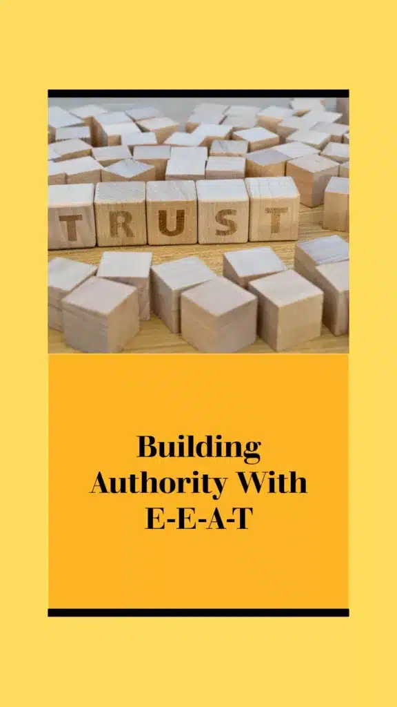 Maintaining E-E-A-T in Content Creation to Build Authority