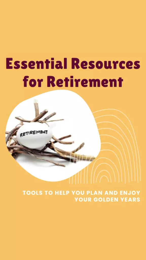 Resources That Should be in Your Retirement Toolkit