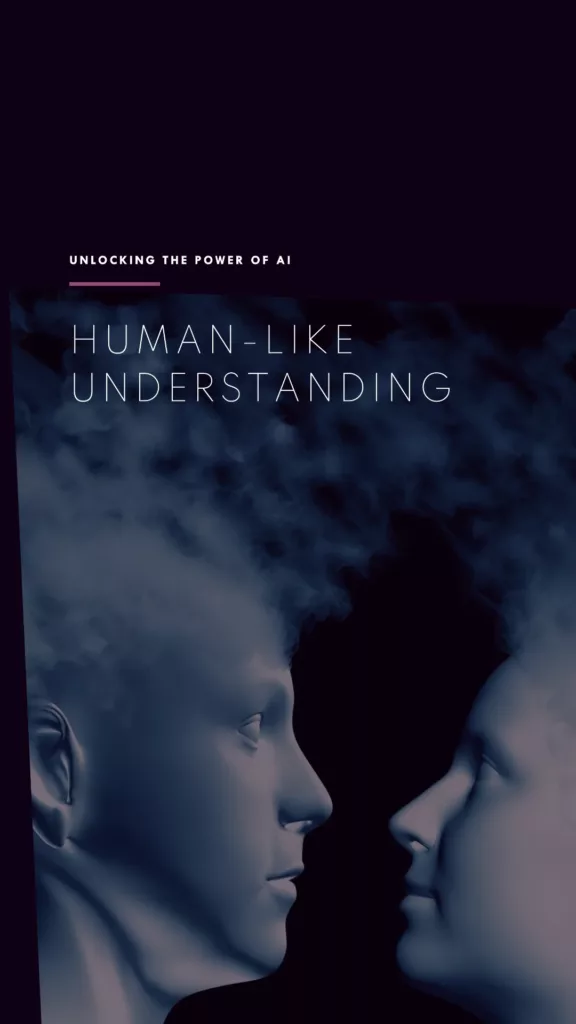 Human-Like Understanding