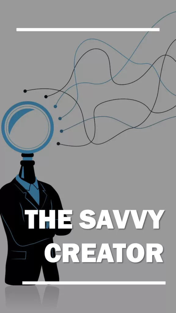 The Savvy Creator