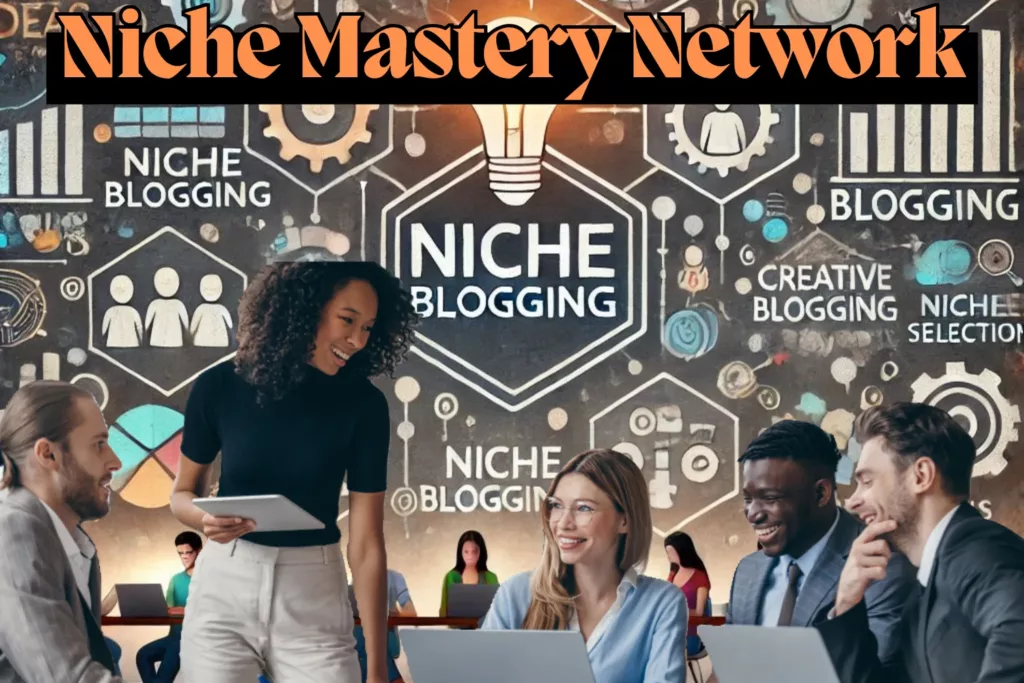 Niche Mastery Network